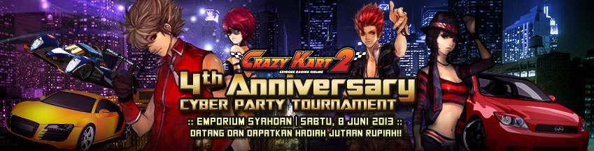 Gathering Crazy Kart 2- 4th Anniversary Cyber Party Tournament 