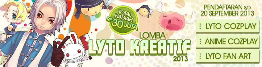 [LYTO] LGF 2013 Lomba LYTO Kreatif